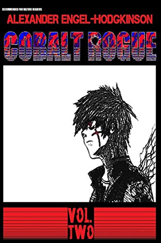 Cobalt Rogue, Vol. 2  Sky Japan Welcome Party [Paperback]