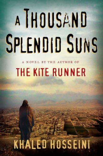 A Thousand Splendid Suns [Hardcover]