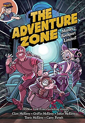 The Adventure Zone Murder on the Rockport Limited [Paperback]