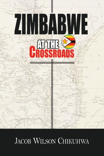 Zimbabwe At The Crossroads [Paperback]