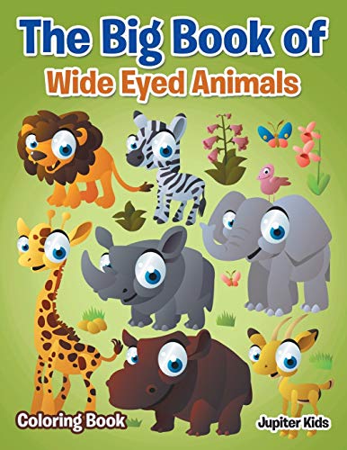 Big Book of Wide Eyed Animals Coloring Book [Paperback]