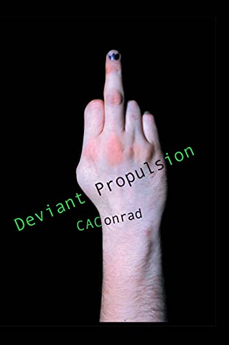 Deviant Propulsion Poems [Paperback]