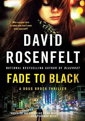 Fade to Black A Doug Brock Thriller [Paperback]