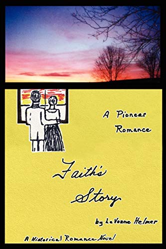 Faith's Story [Paperback]