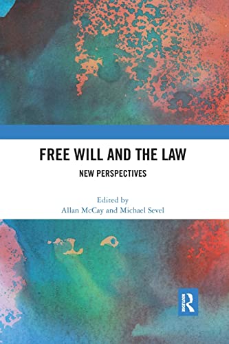 Free Will and the Law: New Perspectives [Pape