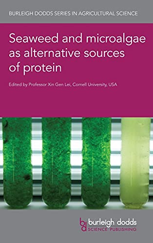 Seaweed and microalgae as alternative sources of protein [Hardcover]