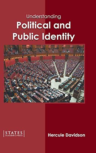 Understanding Political and Public Identity [Hardcover]