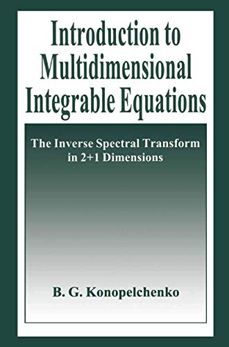 Introduction to Multidimensional Integrable Equations The Inverse Spectral Tran [Paperback]