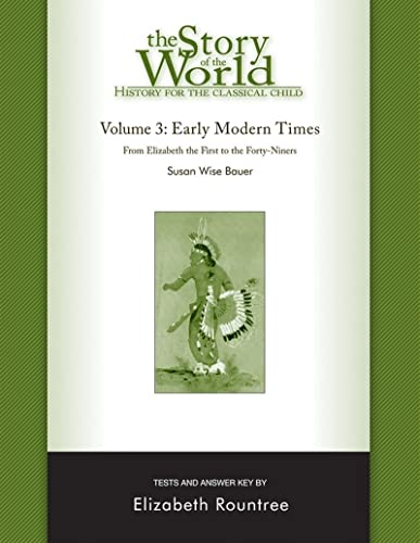 Story of the World, Vol. 3 Test and Answer Key, Revised Edition History for the [Paperback]