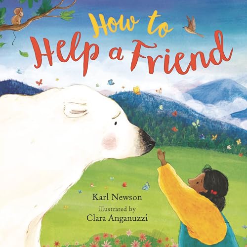 How to Help a Friend [Hardcover]