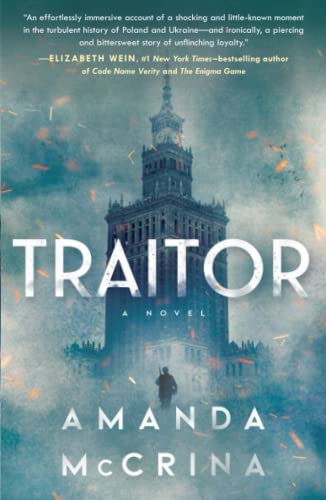 Traitor A Novel of World War II [Paperback]
