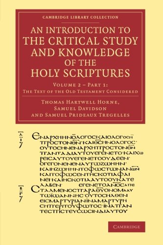 An Introduction to the Critical Study and Knowledge of the Holy Scriptures Volu [Paperback]