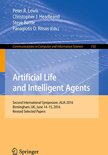 Artificial Life and Intelligent Agents Second International Symposium, ALIA 201 [Paperback]