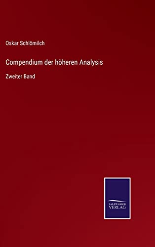 Compendium Der Hoheren Analysis