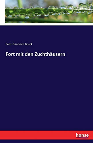 Fort Mit Den Zuchthausern