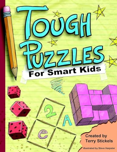 Tough Puzzles for Smart Kids [Paperback]