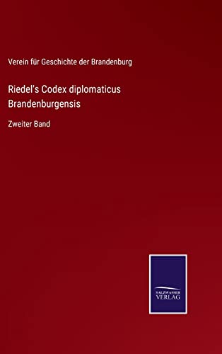 Riedel's Codex Diplomaticus Brandenburgensis