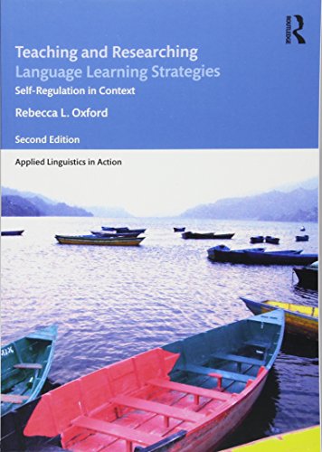 Teaching and Researching Language Learning Strategies Self-Regulation in Contex [Paperback]