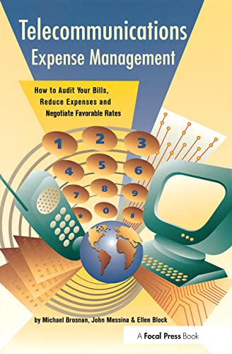 Telecommunications Expense Management How to Audit Your Bills, Reduce Expenses, [Paperback]