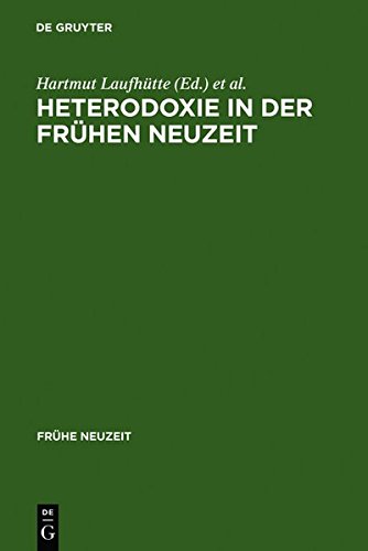 HETERODOXIE IN DER FRHEN NEUZEIT [Hardcover]