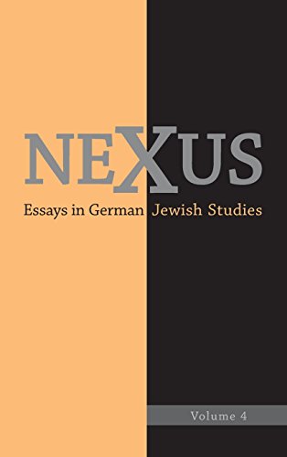 Nexus 4 - Essays in German Jewish Studies [Hardcover]