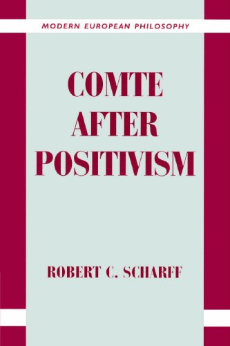 Comte after Positivism [Paperback]