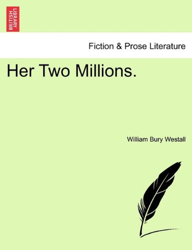 Her Two Millions [Paperback]