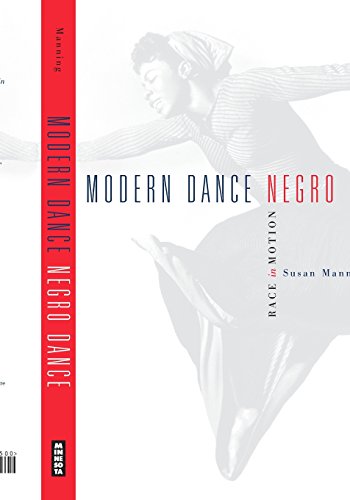 Modern Dance, Negro Dance Race in Motion [Paperback]