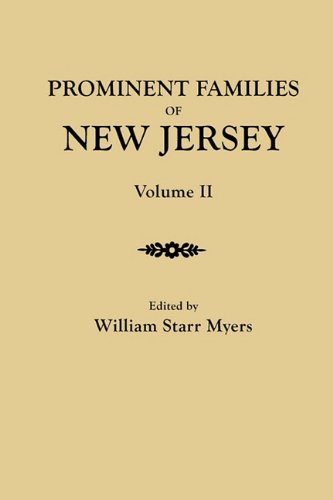 Prominent Families Of New Jersey. In Two Volumes. Volume Ii [Paperback]