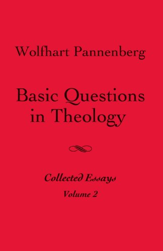 Basic Questions In Theology, Vol. 2 [Paperback]