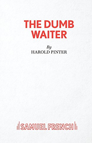 The Dumb Waiter (acting Edition) [Paperback]