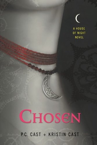 Chosen A House of Night Novel [Paperback]