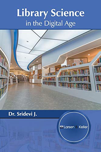 Library Science in the Digital Age [Hardcover]