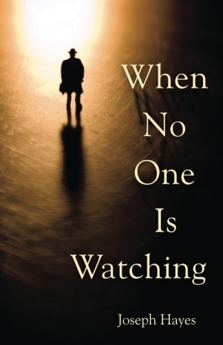 When No One Is Watching [Paperback]
