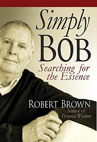 Simply Bob Searching For The Essence [Hardcover]