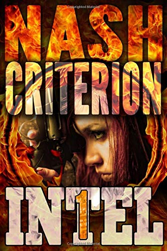 The Nash Criterion (intel 1) (volume 4) [Paperback]
