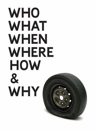 Gavin Turk Who What When Where How &amp Why [Hardcover]