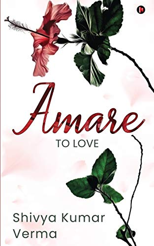 Amare  To Love [Paperback]