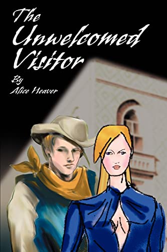 Unwelcomed Visitor [Paperback]