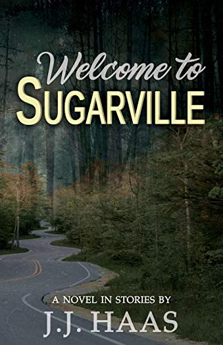 Welcome to Sugarville [Paperback]