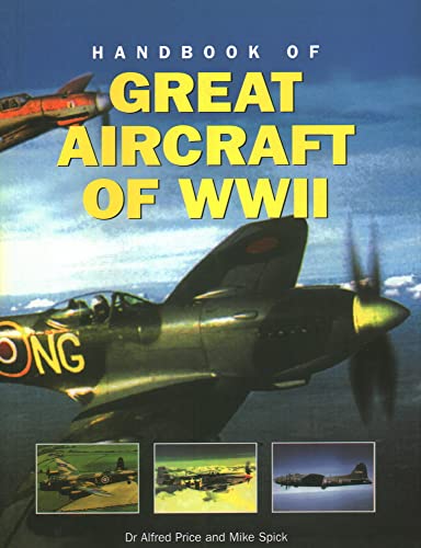 Handbook of Great Aircraft of WW II [Paperback]