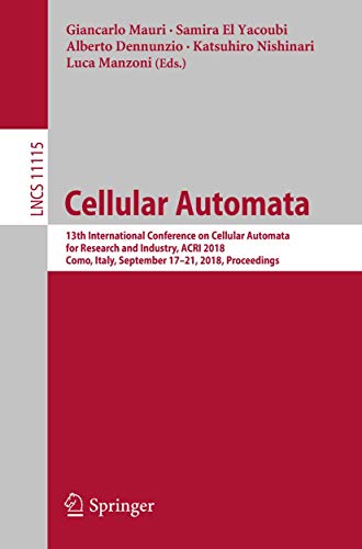 Cellular Automata 13th International Conference on Cellular Automata for Resear [Paperback]