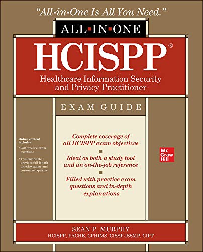 HCISPP HealthCare Information Security and Privacy Practitioner All-in-One Exam  [Paperback]
