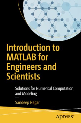 Introduction to MATLAB for Engineers and Scientists Solutions for Numerical Com [Paperback]