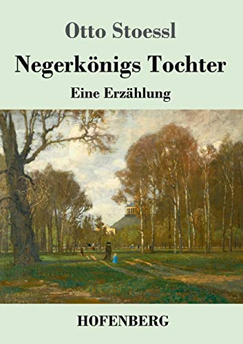 Negerkoenigs Tochter