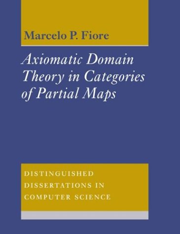 Axiomatic Domain Theory in Categories of Partial Maps [Paperback]