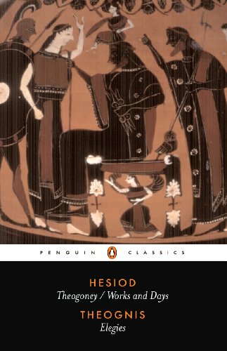Hesiod and Theognis: Theogony, Works and Days, and Elegies [Paperback]