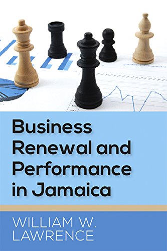 Business Renewal And Performance In Jamaica [Paperback]