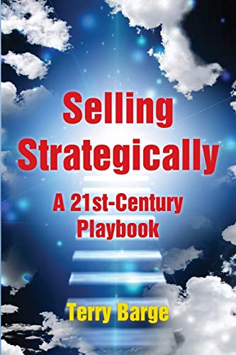 Selling Strategically A 21st-Century Playbook [Paperback]