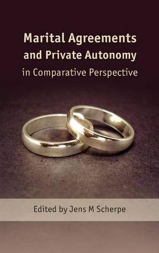 Marital Agreements and Private Autonomy in Comparative Perspective [Hardcover]